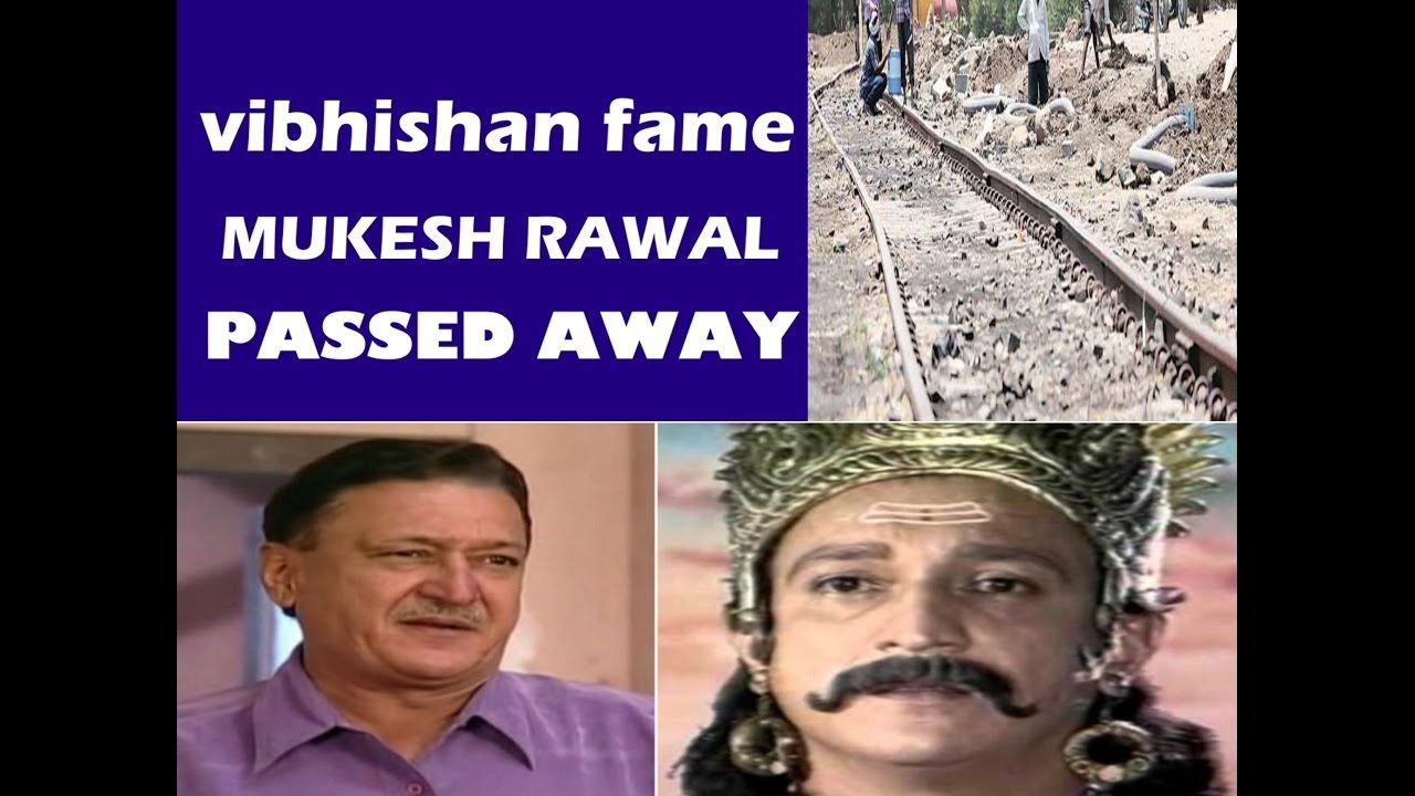 Ramayan actor Mukesh Rawal found dead on Railway tracks